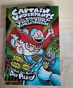 Captain Underpants and the Terrifying Return of three Tippy Tinkletrousers