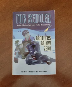 Brothers below Zero