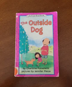 The Outside  Dog