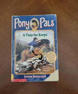 A Pony for Keeps