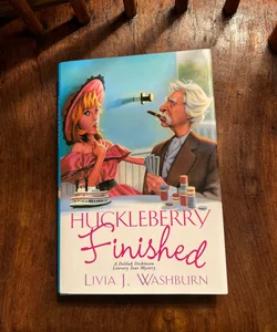 Huckleberry Finished