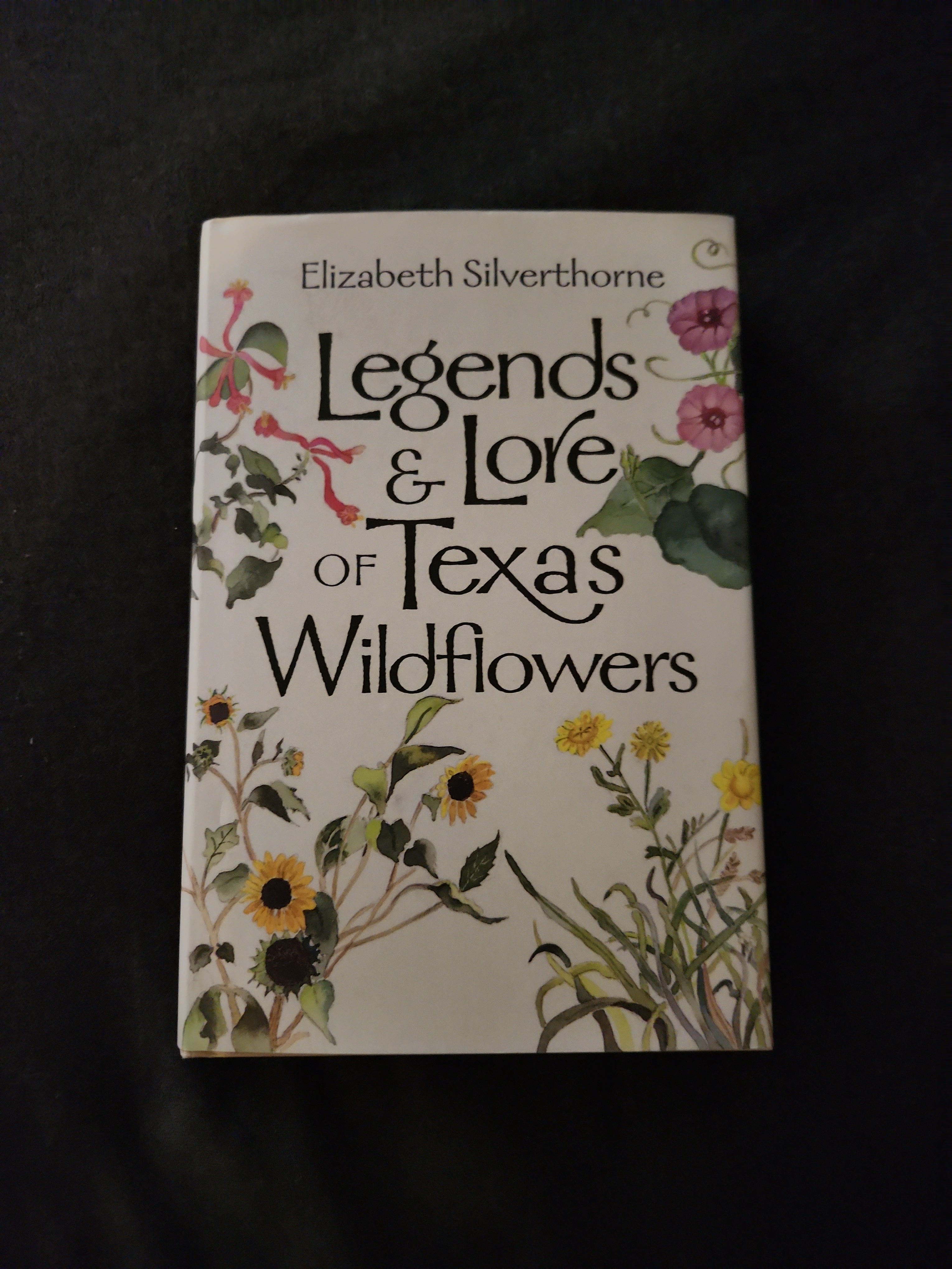 Legends and Lore of Texas Wildflowers