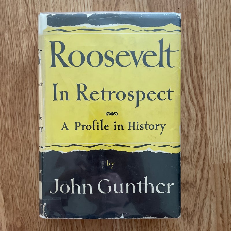 Roosevelt In Retrospect