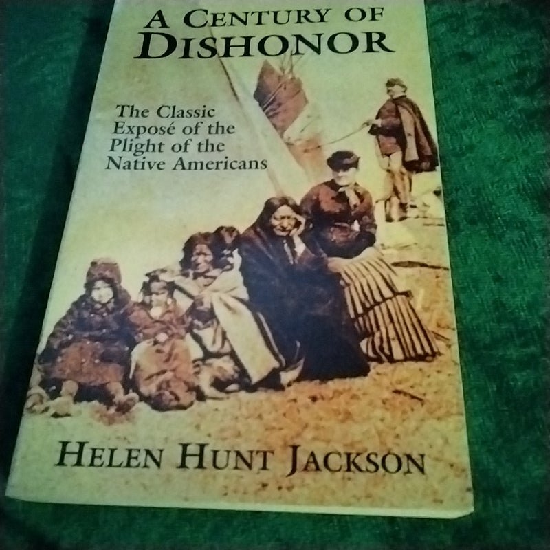 A Century of Dishonor