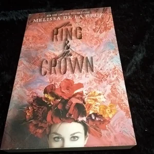 Ring and the Crown, the (Extended Edition) (the Ring and the Crown, Book 1)