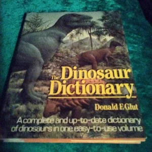 The Dinosaur Dictionary