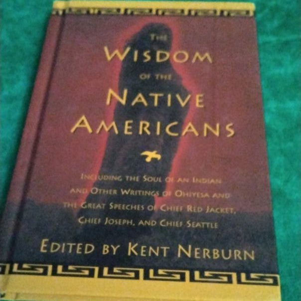 Wisdom of the Native Americans