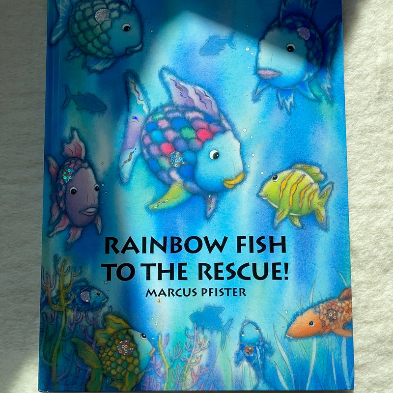 Rainbow Fish to the Rescue!