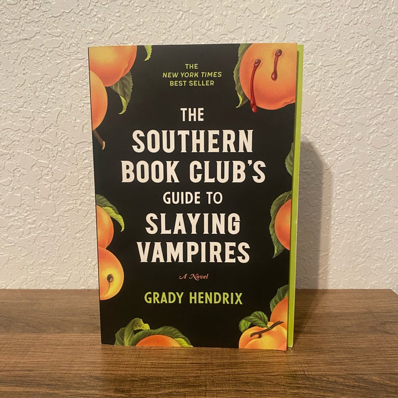 The Southern Book Club's Guide to Slaying Vampires