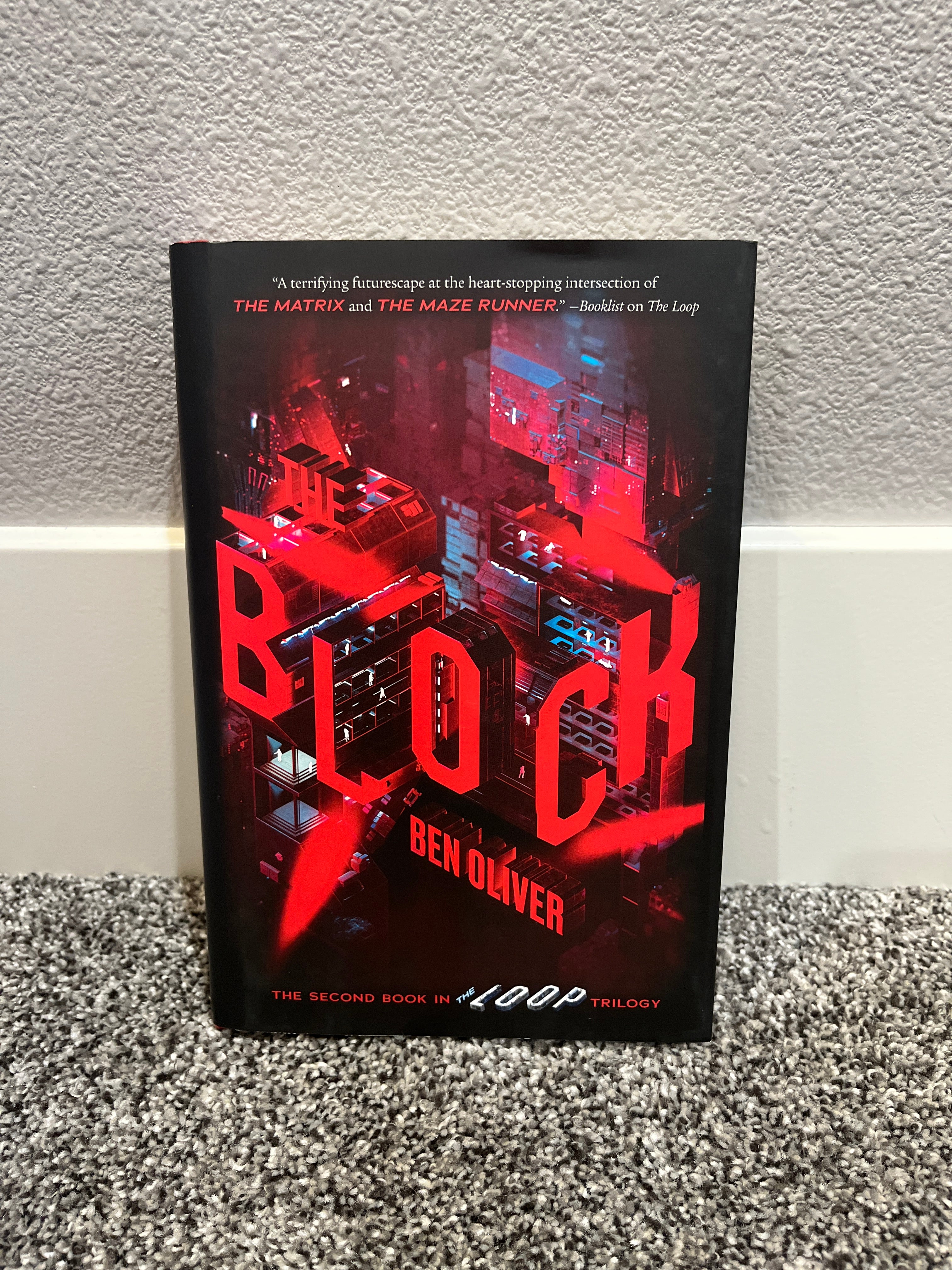 The Block (the Loop, Book 2)