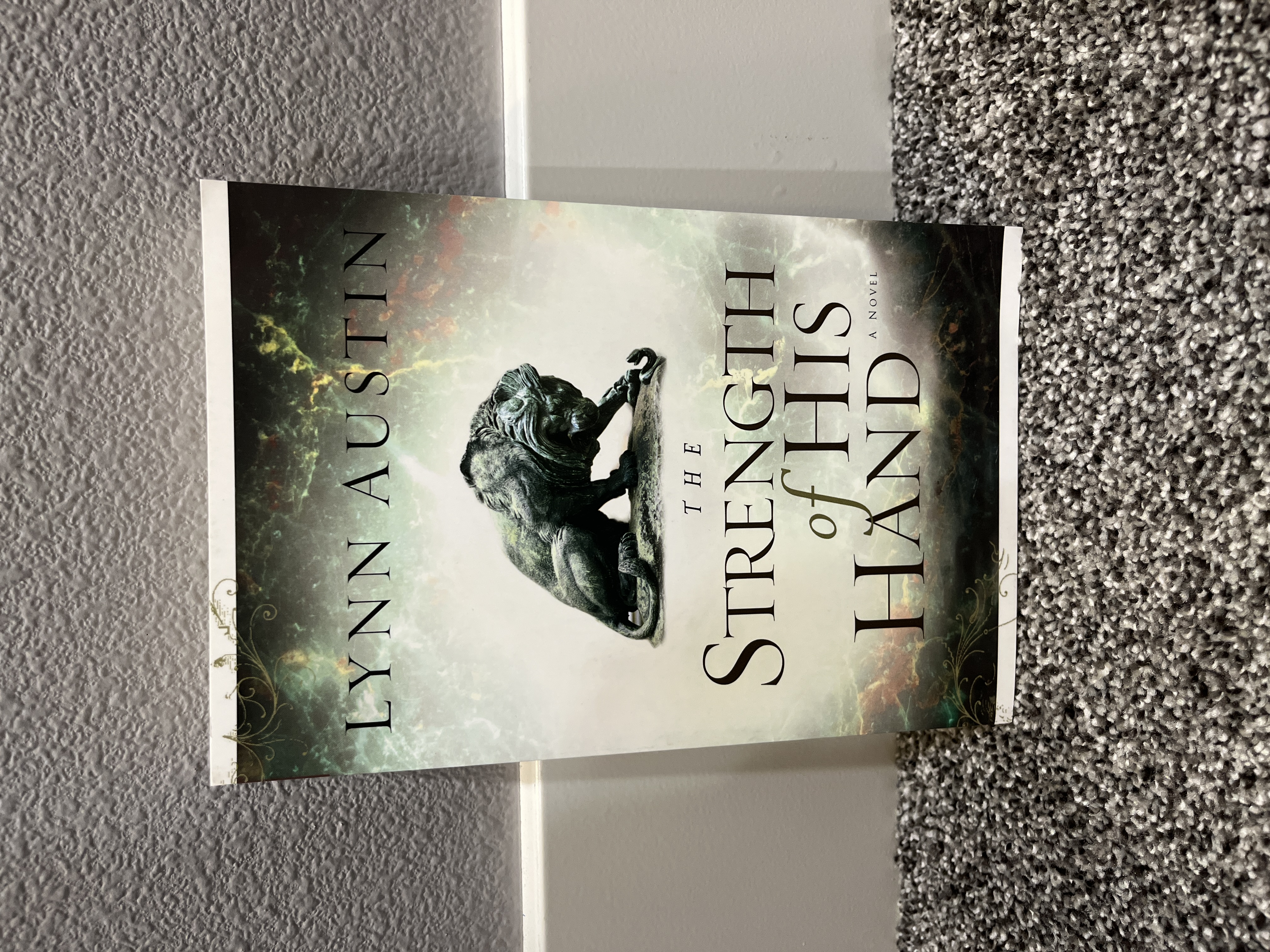 The Strength of His Hand