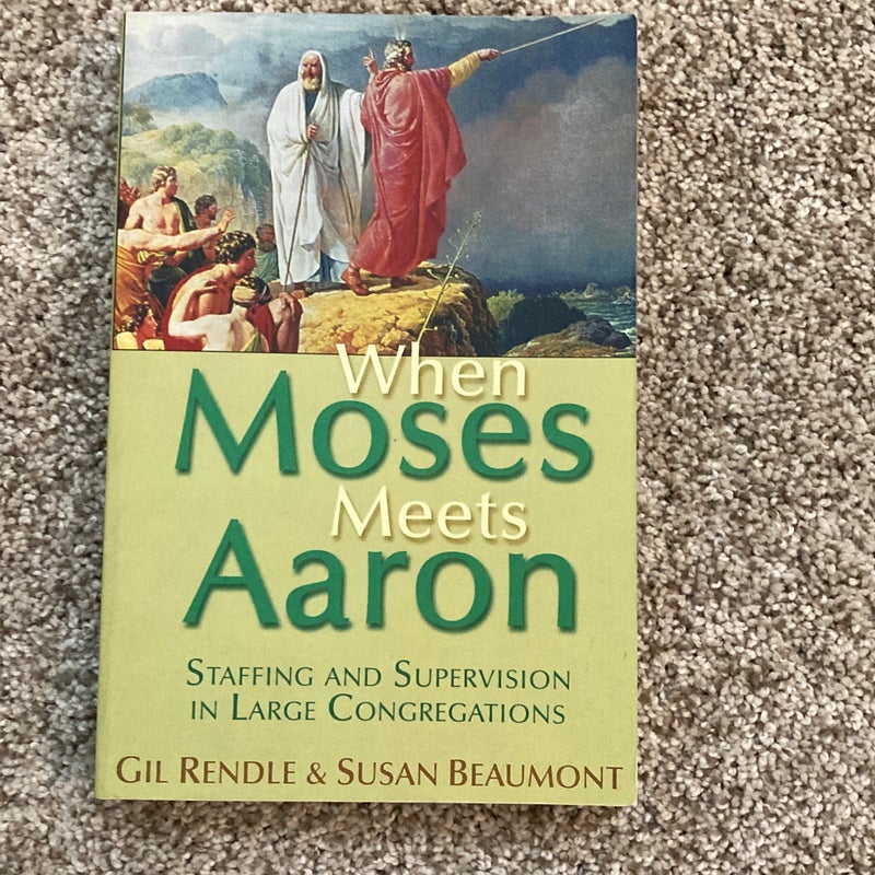 When Moses Meets Aaron