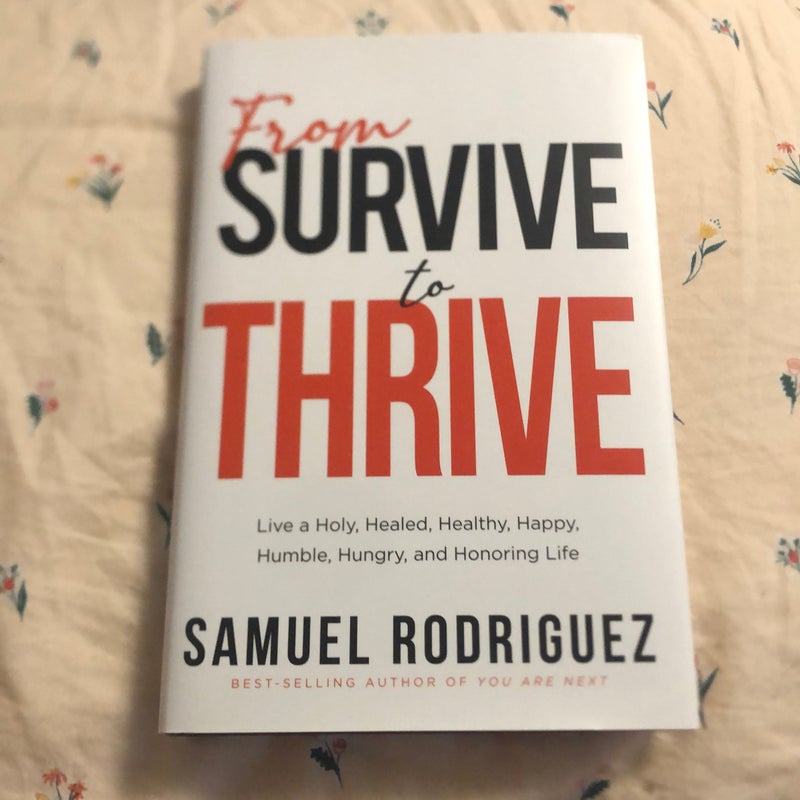 From Survive to Thrive