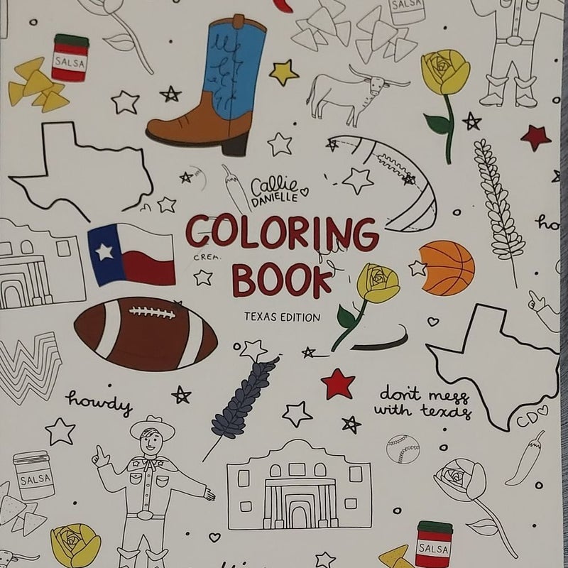 Callie Danielle Coloring Book (Texas Edition)