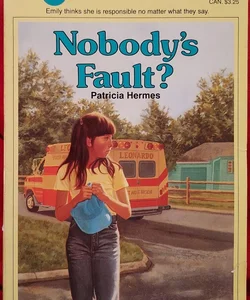 Nobody's Fault?