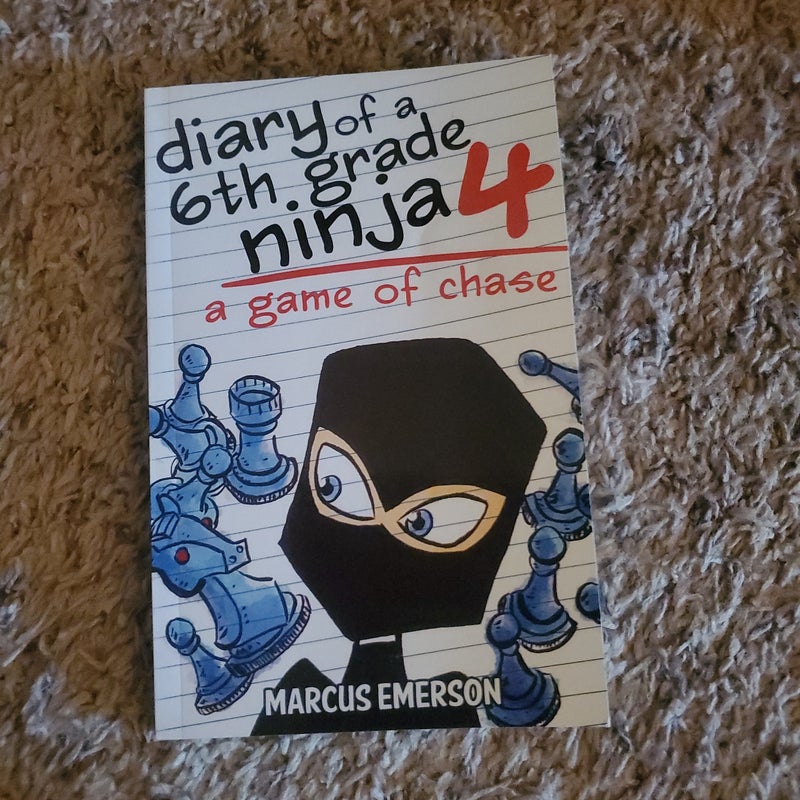 Diary of a 6th Grade Ninja #4