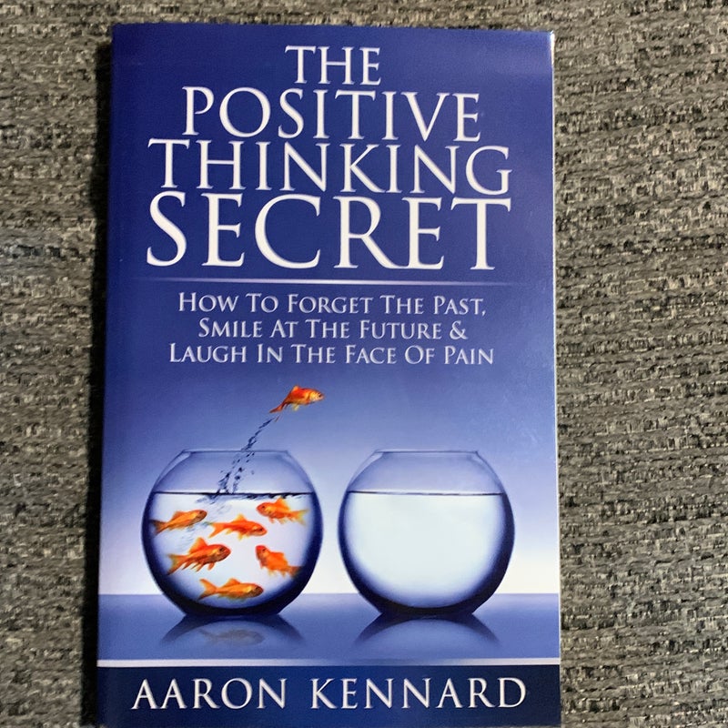 The Positive Thinking Secret
