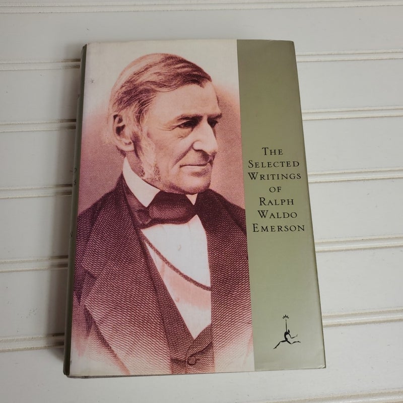 The Selected Writings of Ralph Waldo Emerson