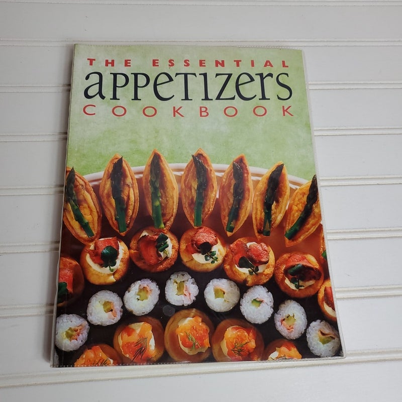 The Essential Appetizers Cookbook