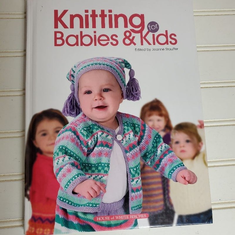 Knits for Babies and Kids