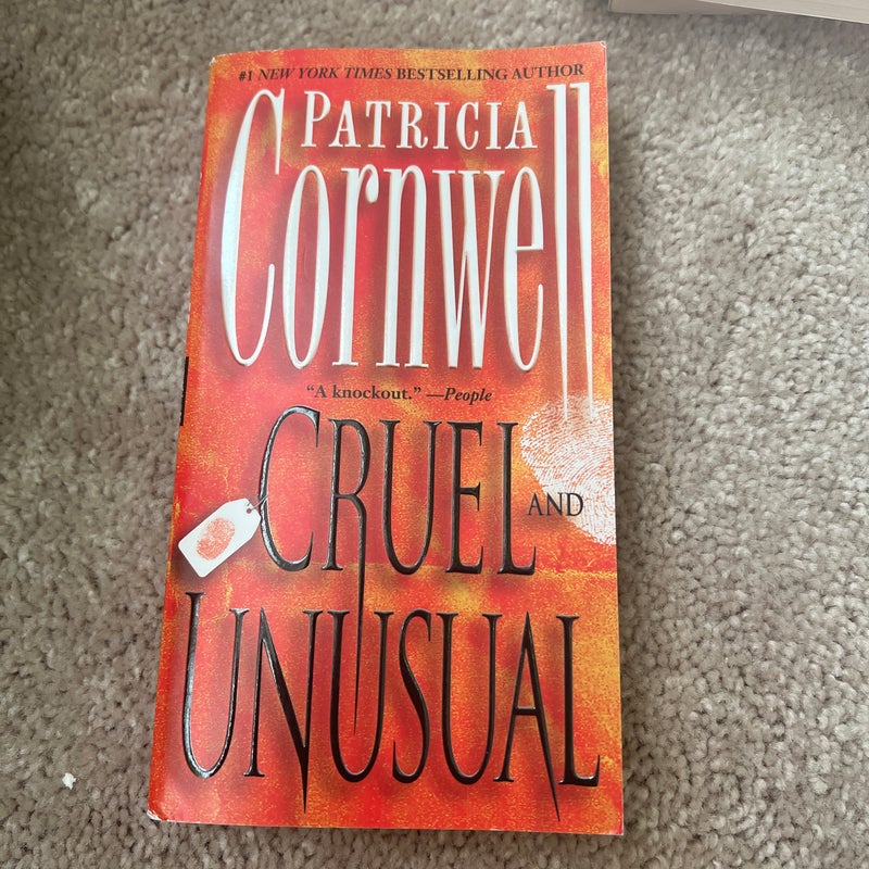 Cruel and Unusual