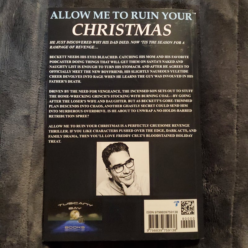 Allow Me To Ruin Your Christmas, Signed copy