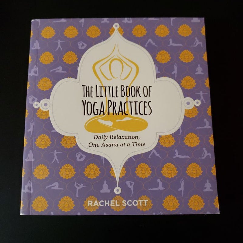 The Little Book of Yoga Practices