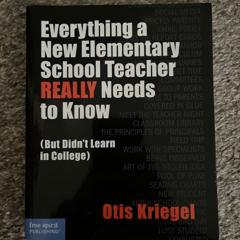 Everything a New Elementary School Teacher REALLY Needs to Know