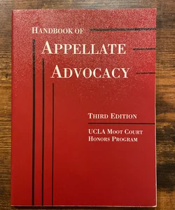Handbook of Appellate Advocacy