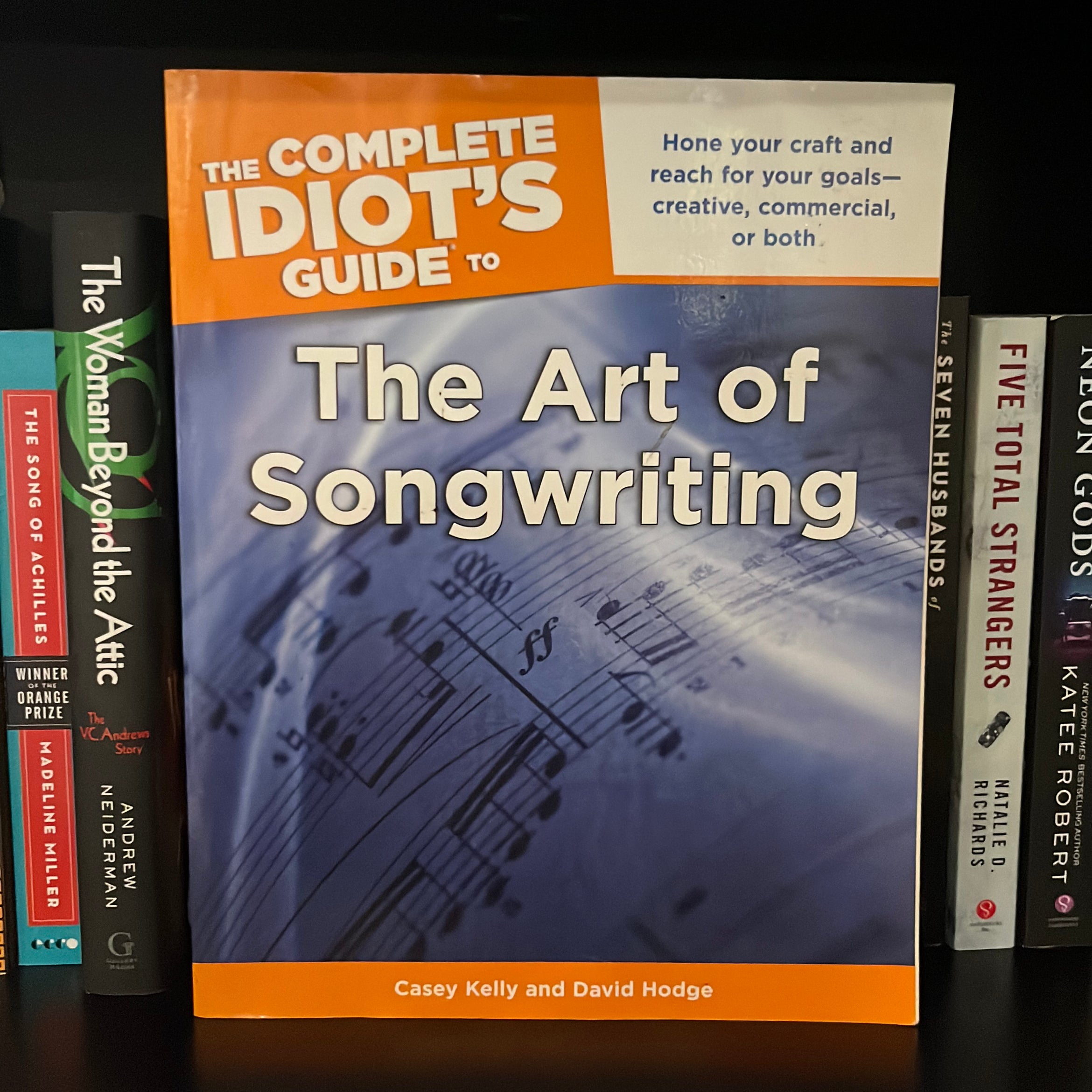 The Complete Idiot's Guide to the Art of Songwriting