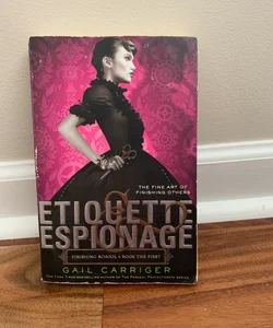 Etiquette and Espionage