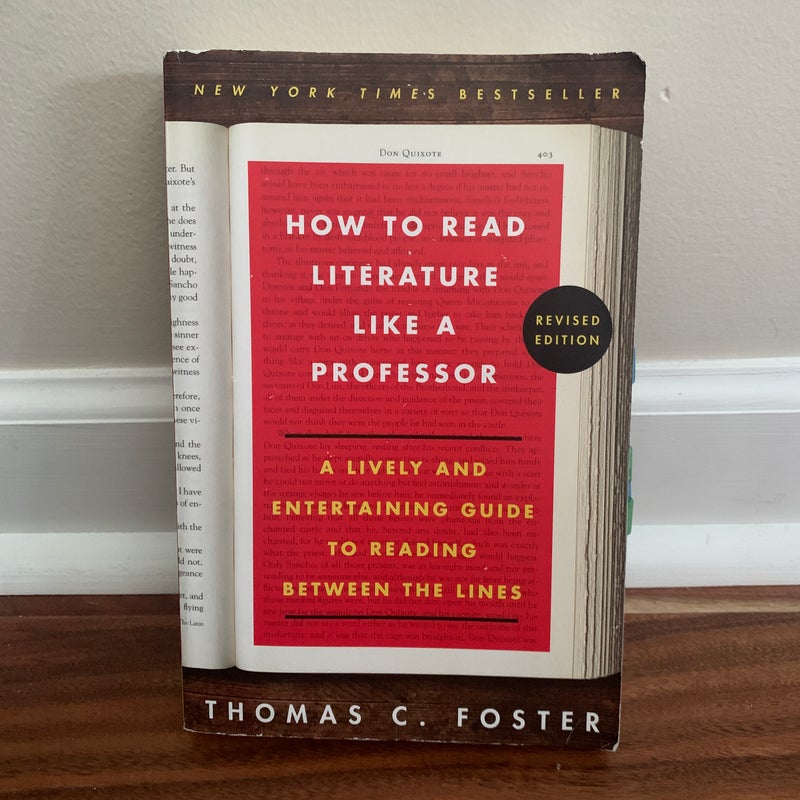 How to Read Literature Like a Professor Revised Edition