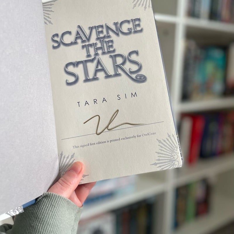Scavenge the Stars (Owlcrate Edition)