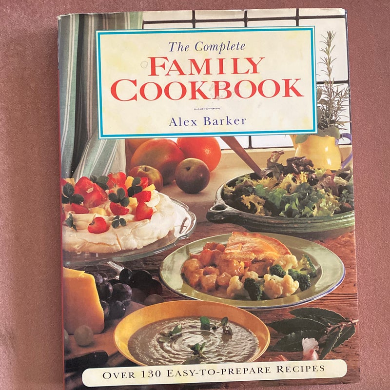 Complete Family Cookbook