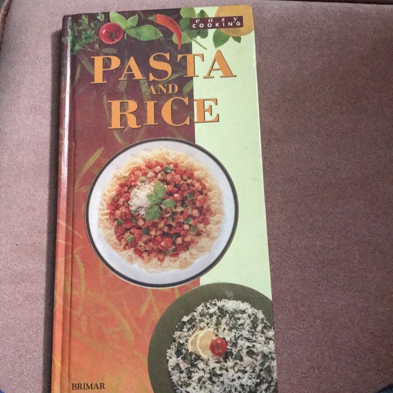 Pasta and Rice