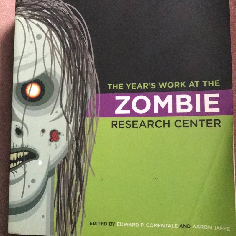 The Year's Work at the Zombie Research Center