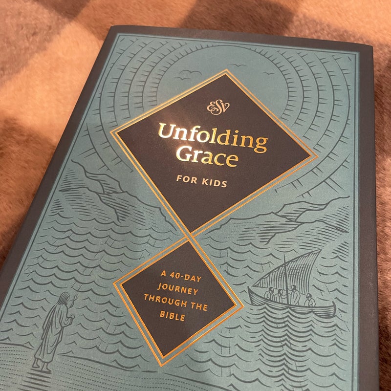 Unfolding Grace for Kids: a 40-Day Journey Through the Bible