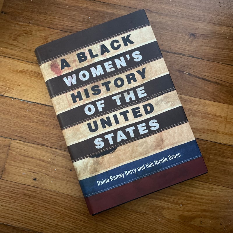 A Black Women's History of the United States