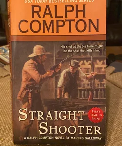 Ralph Compton Straight Shooter