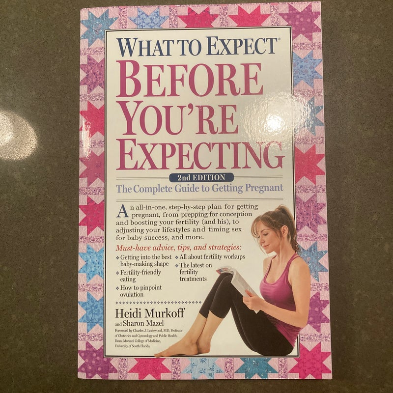 What to Expect Before You're Expecting