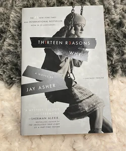 Thirteen Reasons Why