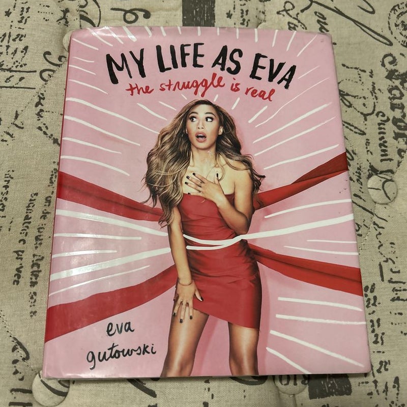 My Life As Eva (signed)