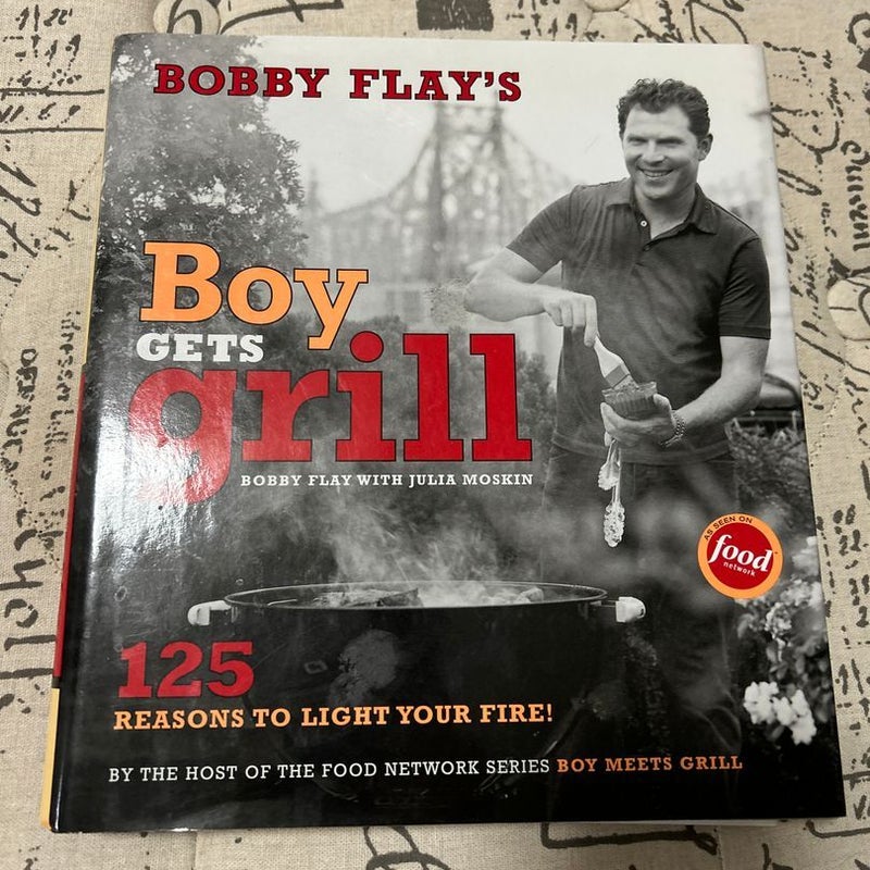 Bobby Flay's Boy Gets Grill (signed)