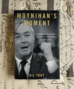 Moynihan's Moment (signed)
