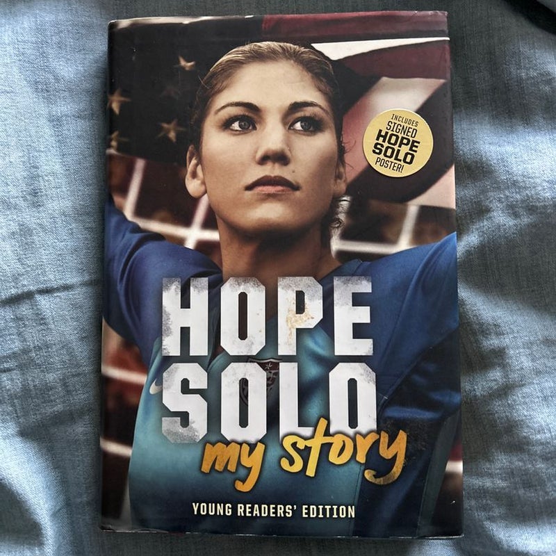 Hope Solo: My Story Young Readers' Edition (signed)