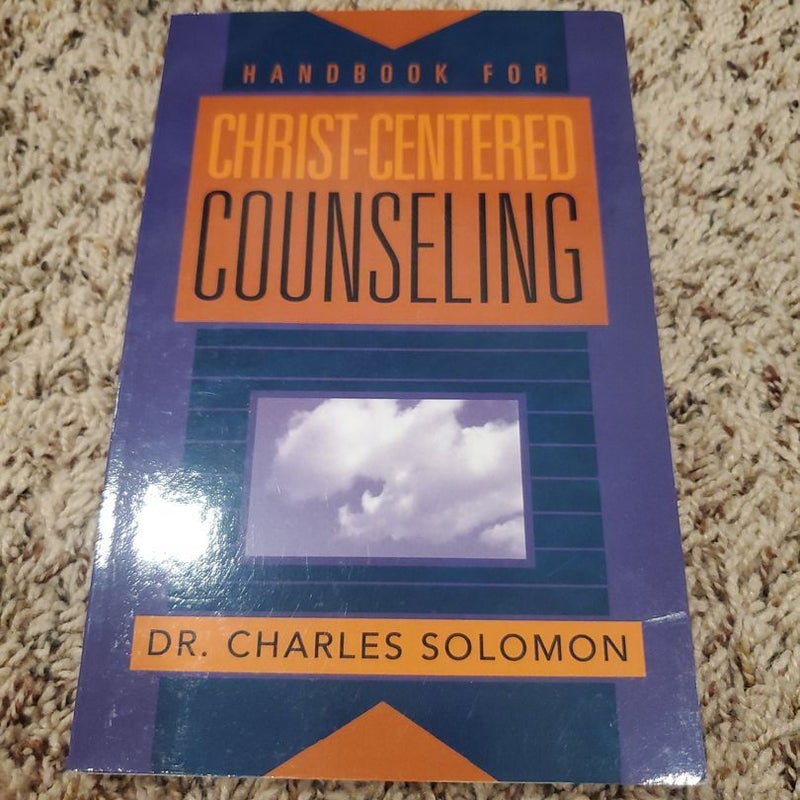 Handbook for Christ-Centered Counseling