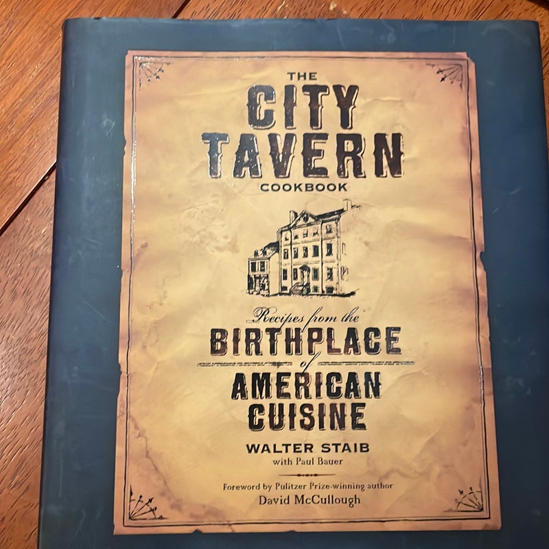 The City Tavern Cookbook