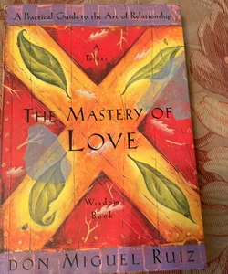 The Mastery of Love