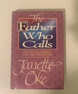 The Father Who Calls