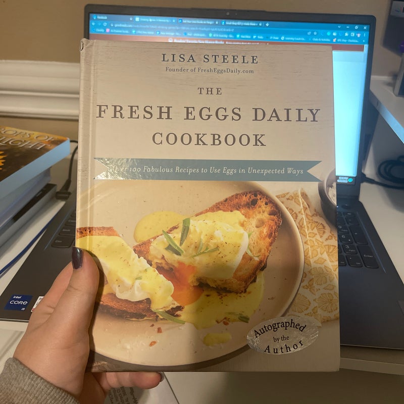 The Fresh Eggs Daily Cookbook